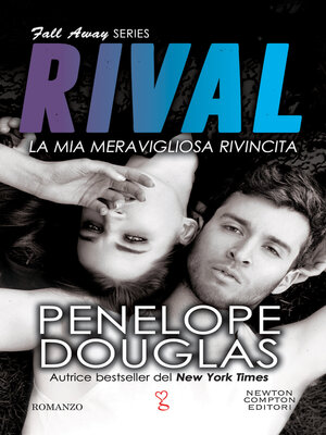 cover image of La mia meravigliosa rivincita. Rival